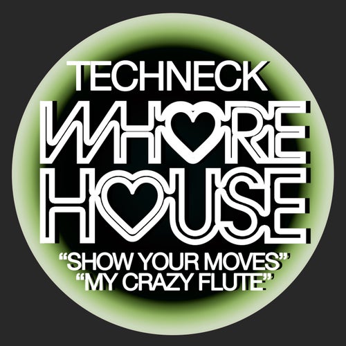 Techneck - Show Your Moves - My Crazy Flute [HW978]